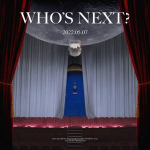 Big Planet Made - WHO’S NEXT? 🌸 2022.05.07(TUE) 1:00PM