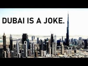 Dubai Is A Parody Of The 21st Century