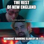 30 days of New England history: Day 13 Vermont banning slavery before its even a state