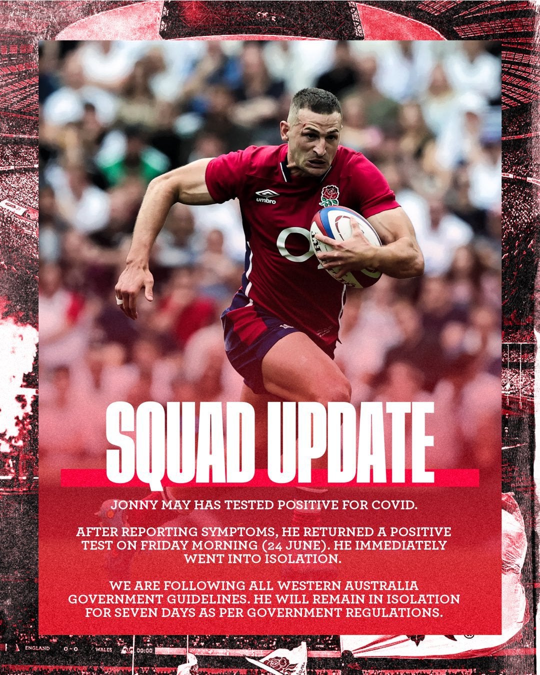 Johnny May has tested positive for Covid