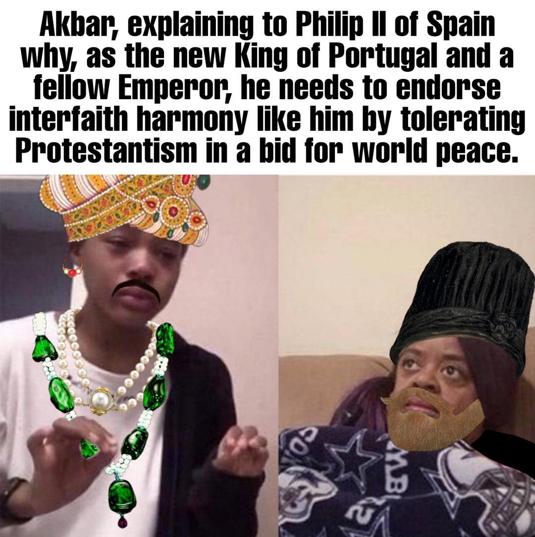 The world simply wasn't ready for Akbar the Based.