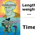 The metric system wasn't all good