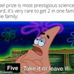 Shout out to Ève for being only person without Nobel prize in her family