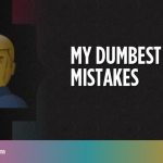 My Dumbest CSS Mistakes