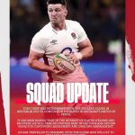 England Squad Update: Tom Curry withdraws from the tour due to Concussion