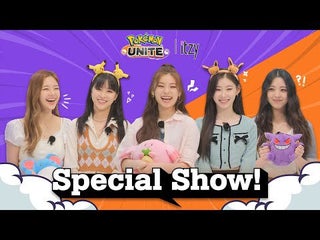ITZY - Pokémon UNITE/ITZY Special Show! (220708) [ENG SUB]