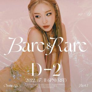 Chungha - The 2nd Studio Album Pt. 1: Bare&Rare (D-2 Countdown Poster "Sparkling" #1)