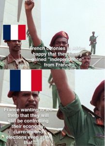 They are still French colonies to this day technically