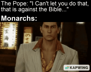 The Pope is an excellent Businessman.