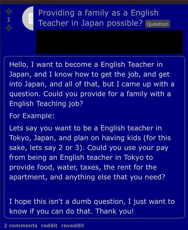 Can I provide a family? In Tokyo? Food and water?? Teach English??