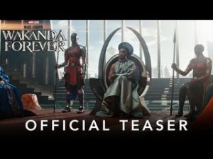 Black Panther: Wakanda Forever teaser