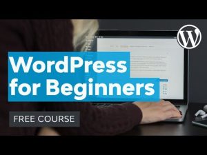 WordPress for Beginners | FREE COURSE