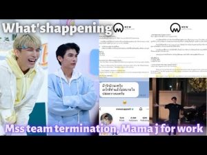 MSS team no more working with P'mew 😲🥺 Mama j for work..Many things changed 🥺 hope for best ❤