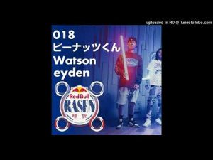 【REMIX】018 / ピーナッツくん / Watson / eyden｜Red Bull RASEN【BOOTLEG】