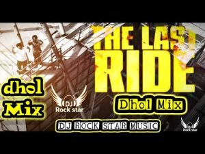 The last ride song ___sidhu moose vala ___dhol remix by dj---rockstar---production---in---the---mix