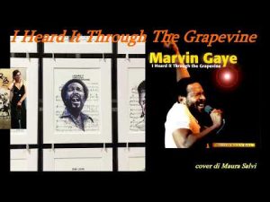 I Heard It Through the Grapevine (Marvin Gaye Cover) - Maura Salvi sings - (whit lyrics)