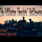 【ホンテ前】ザ・ヴィランズ・ロッキン・ハロウィン〜2022/10/1