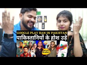 Google Play Store Ban In Pakistan | Reaction By Rajeev