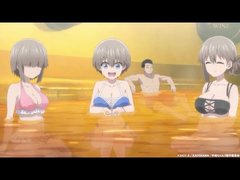 【フルバージョン】箱根小涌園ユネッサン × 宇崎ちゃんは遊びたいω　コラボ回（第９話：水着回）予告動画