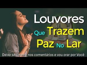 Louvores de Adoração 2023 - As Melhores Músicas Gospel Mais Tocadas 2023 -Hinos Evangélicos 2023#993