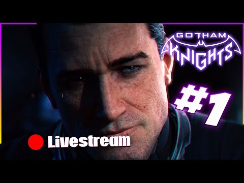 Gotham Knights - A morte Inesperada do Batman!! Inicio de Gameplay [ LIVE Parte 1 ]