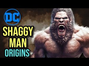 Shaggy Man Origins - Mindless Unkillable DC's Hulk-Like Monster, Who Rips Apart Anything That Moves